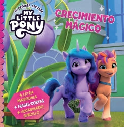 My little pony. Crecimiento mágico