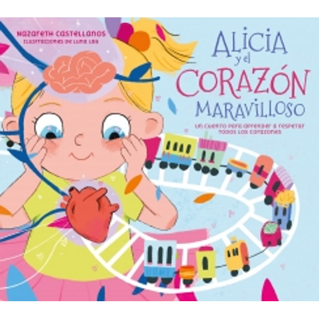 Alicia y el corazón maravilloso