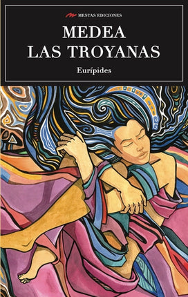 Medea - las troyanas