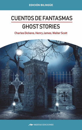 Cuentos de fantasmas/ghost stories
