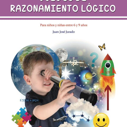 Juegos de razonamiento lógico 6 y 9 años