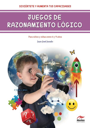 Juegos de razonamiento lógico 6 y 9 años