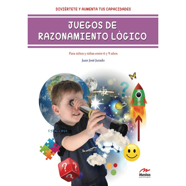 Juegos de razonamiento lógico 6 y 9 años