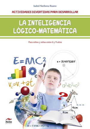 La inteligencia lógico-matemática 6-9 años