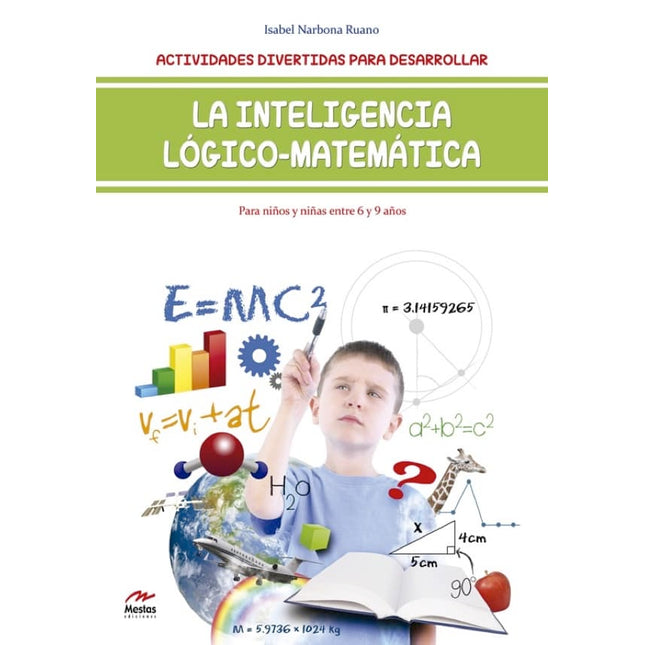LA INTELIGENCIA LOGICO-MATEMATICA 6-9 AÑOS
