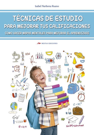 Técnicas de estudio para mejorar tus calificaciones: cómo hacer mapas mentales para mejora