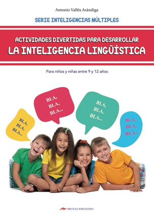 Actividades divertidas para desarrollar la inteligencia lingüística