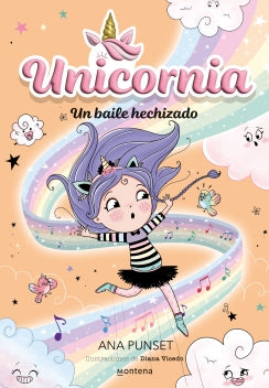 Unicornio 6. Un baile hechizado