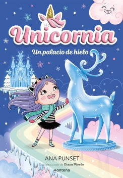 Unicornio 7. Un palacio de hielo