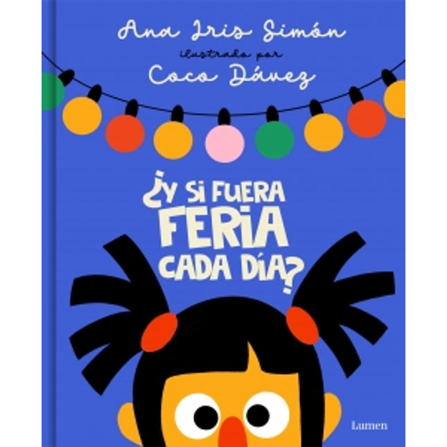 ¿Y si fuera feria cada día?