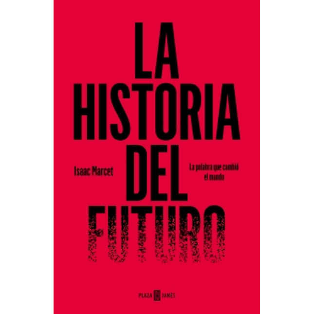 Historia del futuro