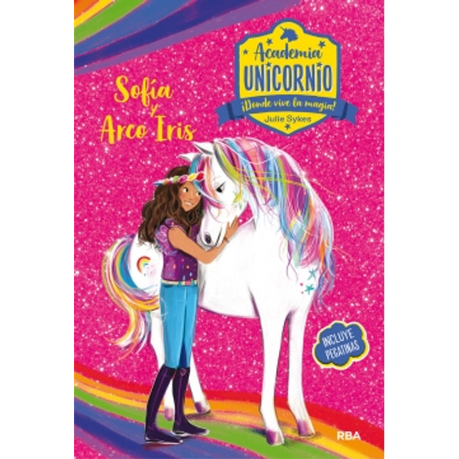 Academia unicornio 1. Sofía y arco iris