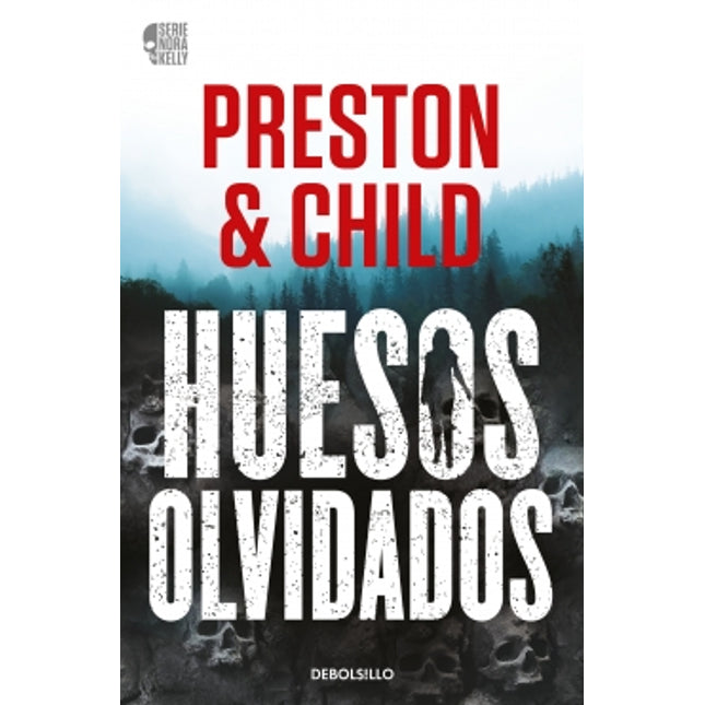 Huesos olvidados (nuera Kelly 1)