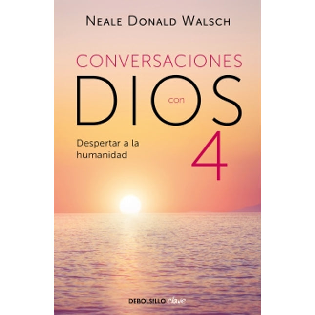 Conversaciones con dios (IV)