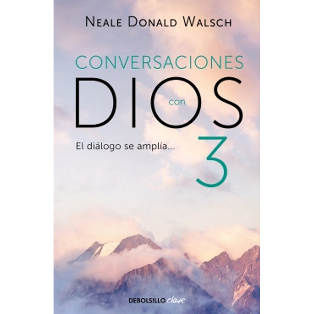 Conversaciones con dios (III)