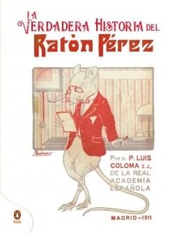 LA VERDADERA HISTORIA DEL RATON PEREZ