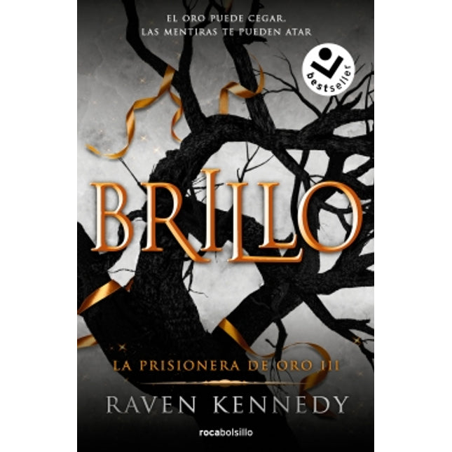 Brillo 3.(la prisionera de oro)