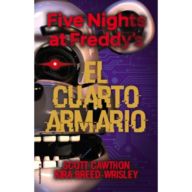 Five nights at Freddy s. El cuarto armario
