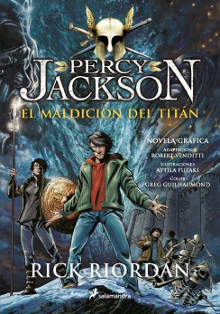 La maldición del titán 3. Novela gráfica. Percy Jackson y los dioses del olimpo