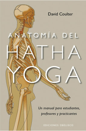 ANATOMIA DEL HATHA YOGA