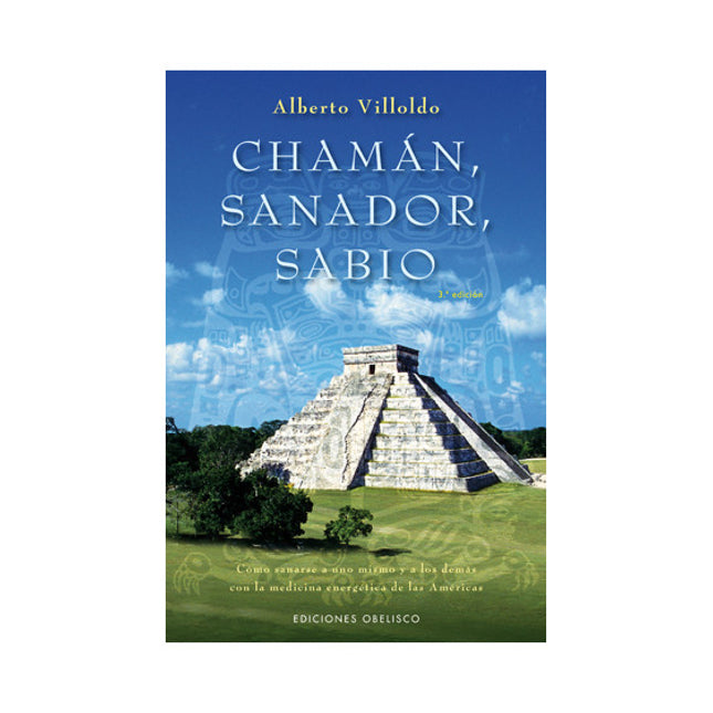 Chamán, sanador, sabio