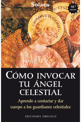 Cómo invocar tú ángel celestial