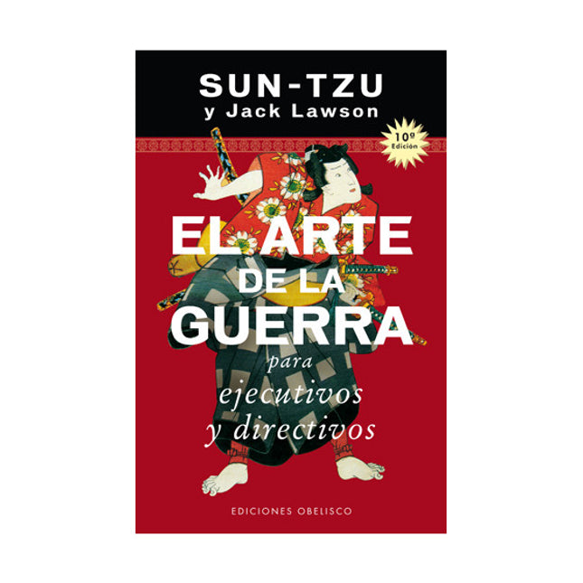 Sun-tu: el arte de la guerra para ejecutivos y directivos