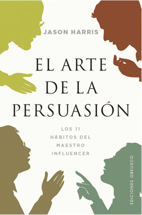 El arte de la persuasión