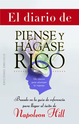 El diario se piense y hágase rico