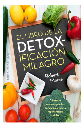 El libro de la detoxificación milagro