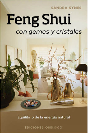 FENG SHUI CON GEMAS Y CRISTALES