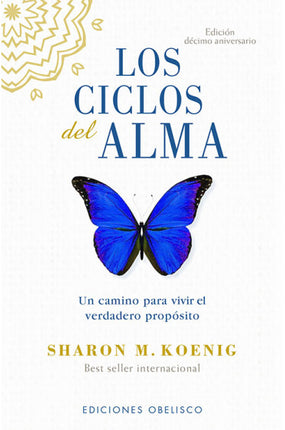 LOS CICLOS DEL ALMA