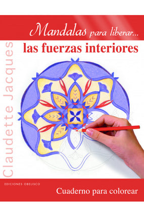 Mandalas para liberar las fuerzas interiores