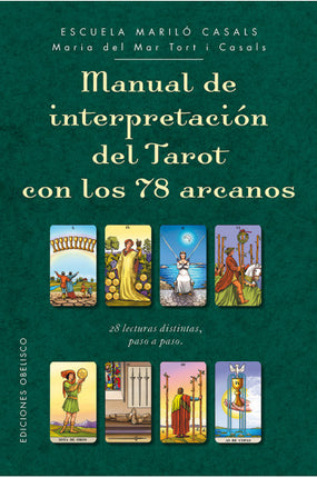 MANUAL DE INTERPRETACION DEL TAROT CON 22 AR- CANOS