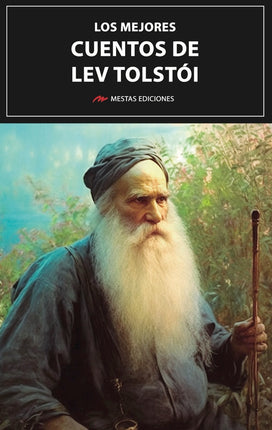 Los mejores cuentos de lev Tolstói