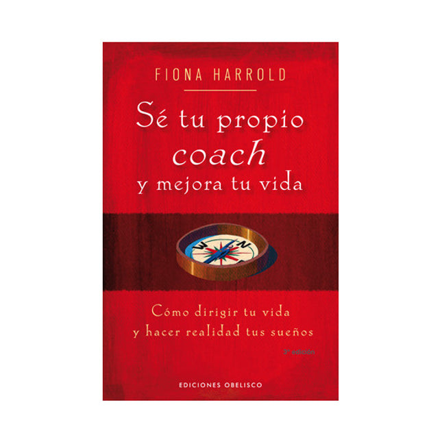Sé tu propio coach y mejora tu vida