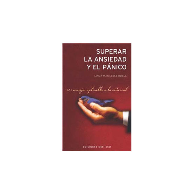 Superar la ansiedad y el pánico