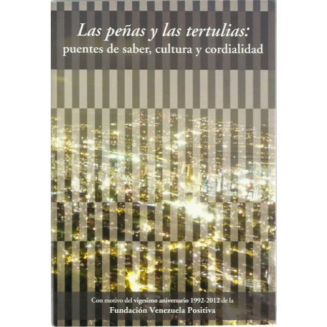 Las peñas y las tertulias: puentes de saber, cultura y cordialidad