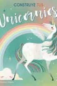 Construye tus unicornios