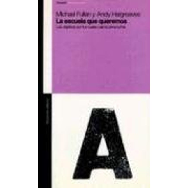 La escuela qué queremos