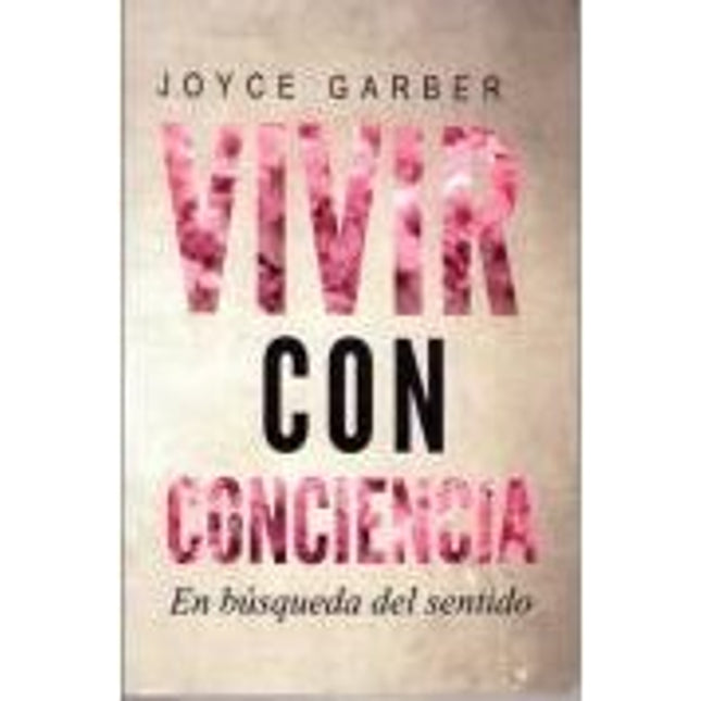 Vivir con conciencia