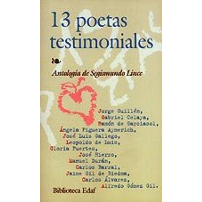 13 poetas testimoniales. Antología