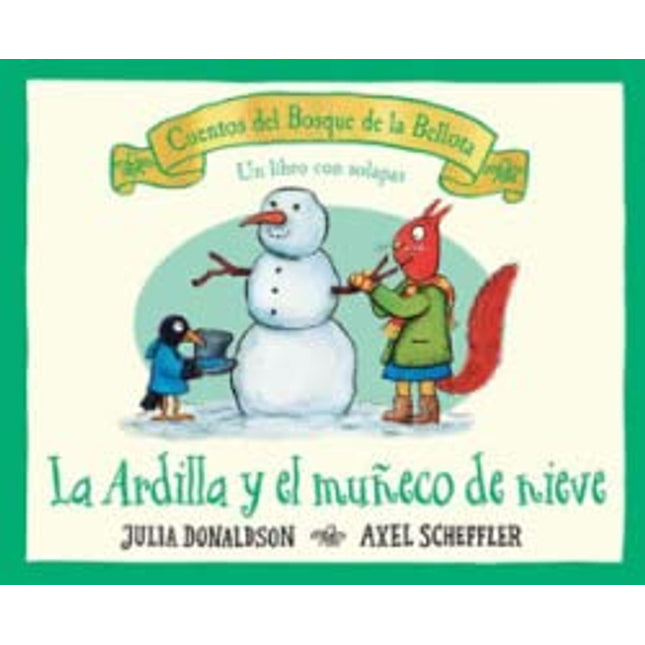 La ardilla y el muñeco de nieve