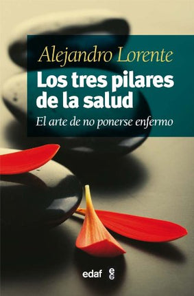 Los tres pilares de la salud