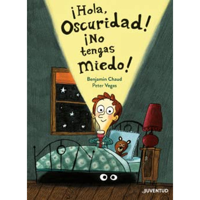 ¡Hola oscuridad! ¡No tengas miedo!