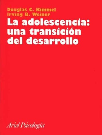 La adolescencia: una transición del desarrollo
