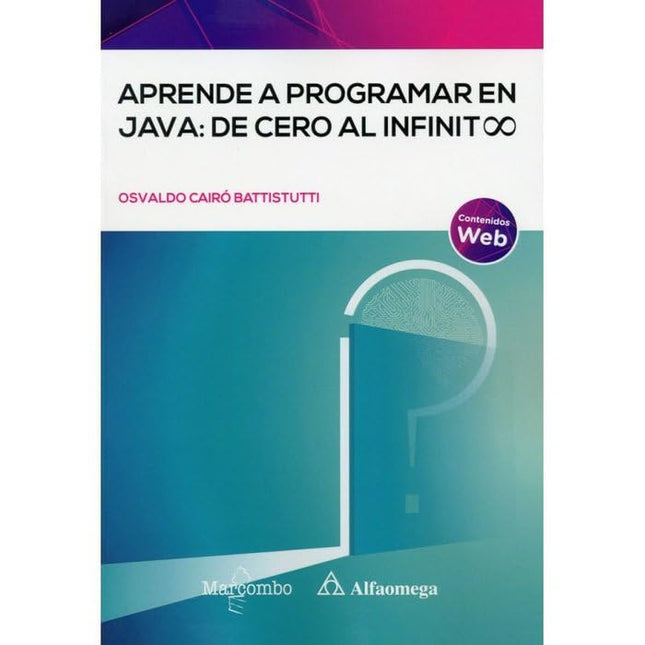 Aprende a programar en java: de cero al sinfín.