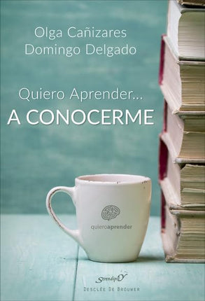 Quiero aprender... A conocerme
