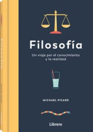Filosofía. Un viaje por el conocimiento