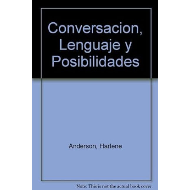 Conversaciones, lenguaje y posibilidades
